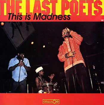 The Last Poets - This Is Madness