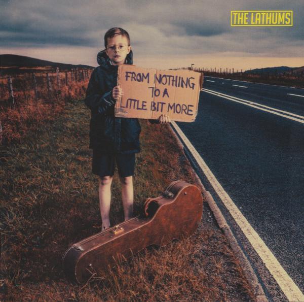 The Lathums - From Nothing To A Little Bit More