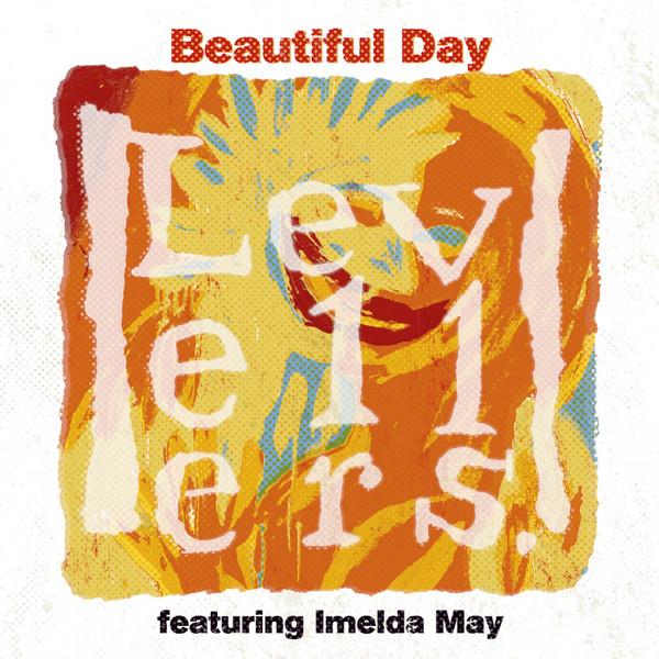 The Levellers, Imelda May - Beautiful Day