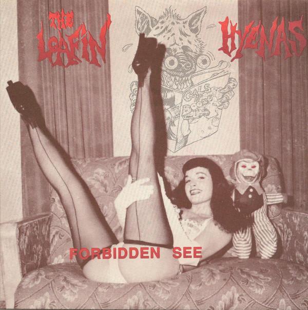 The Loafin' Hyenas - The Forbidden See