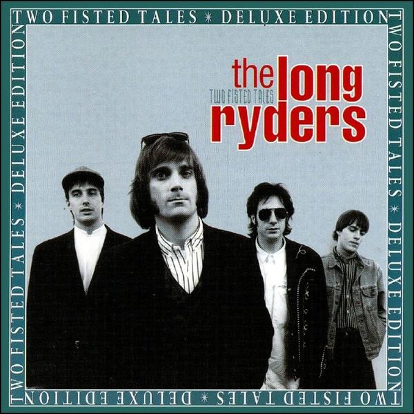 The Long Ryders - Two Fisted Tales