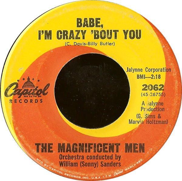 The Magnificent Men - Babe, I'm Crazy 'Bout You / Forever Together
