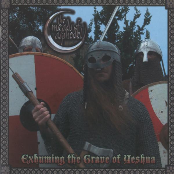 The Meads Of Asphodel - Exhuming The Grave Of Yeshua