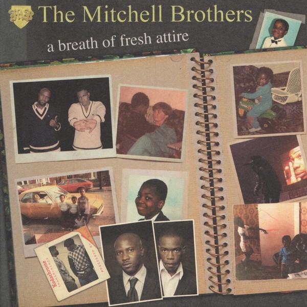 The Mitchell Brothers - A Breath Of Fresh Attire