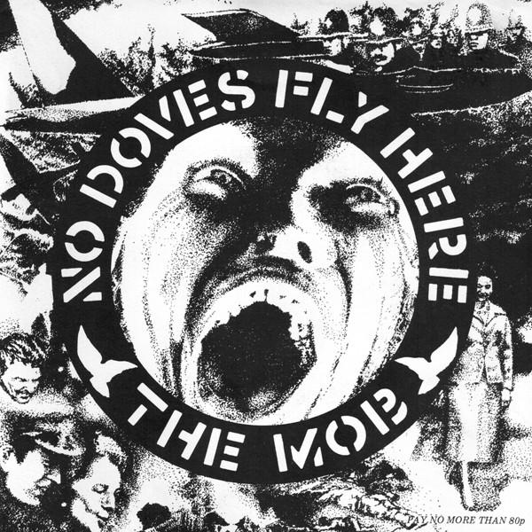 The Mob  - No Doves Fly Here