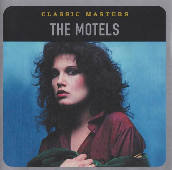 The Motels - Classic Masters