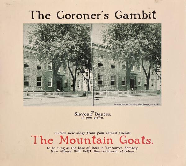 The Mountain Goats - The Coroner's Gambit