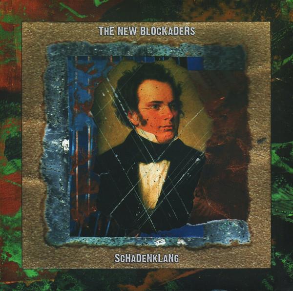 The New Blockaders - Schadenklang