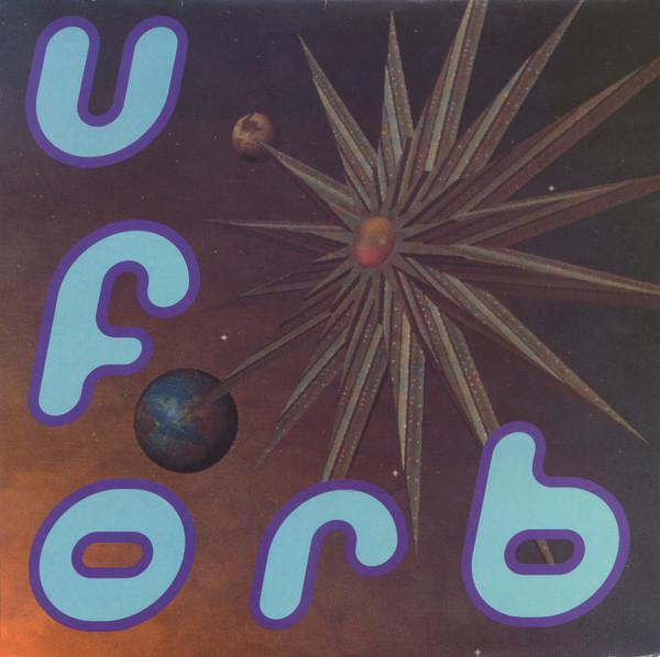 The Orb - U.F.Orb