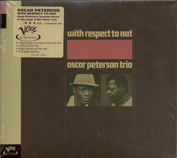 The Oscar Peterson Trio - With Respect To Nat