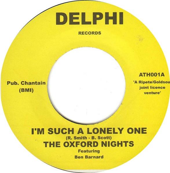 The Oxford Nights, The Athens Rogues - I'm Such A Lonely One / She Could Love Me