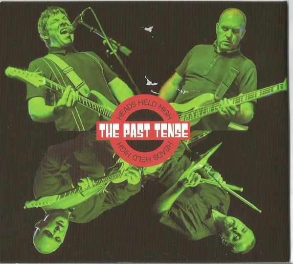 The Past Tense - Heads Held High