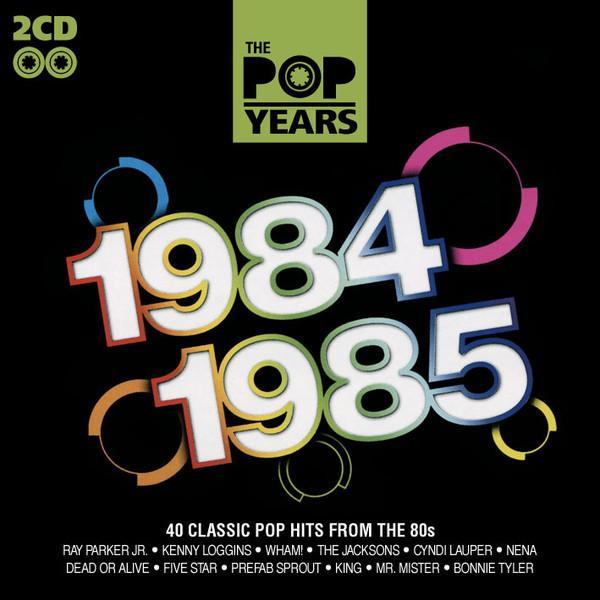  - The Pop Years: 1984-1985