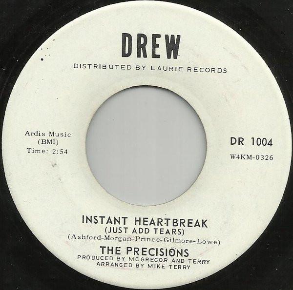 The Precisions - Instant Heartbreak (Just Add Tears)