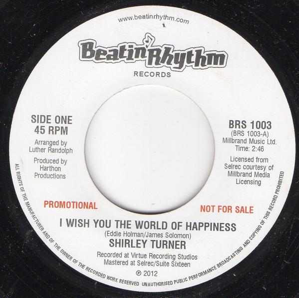 The Preludes, Shirley Turner - I Wish You The World Of Happiness / Deeper Than That