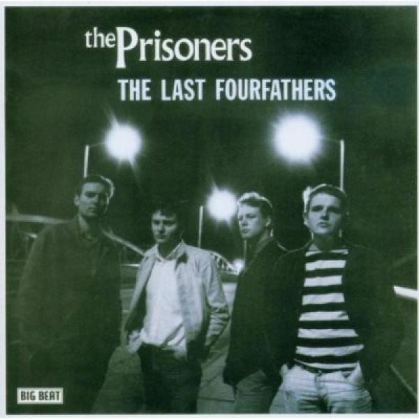 The Prisoners - The Last Fourfathers