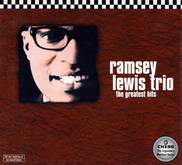 The Ramsey Lewis Trio - The Greatest Hits