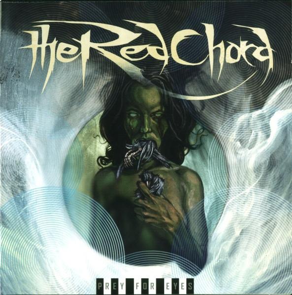 The Red Chord - Prey For Eyes