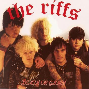 The Riffs (3) - Death Or Glory