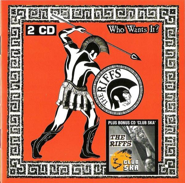 The Riffs - Who Wants It? / Live At Club Ska