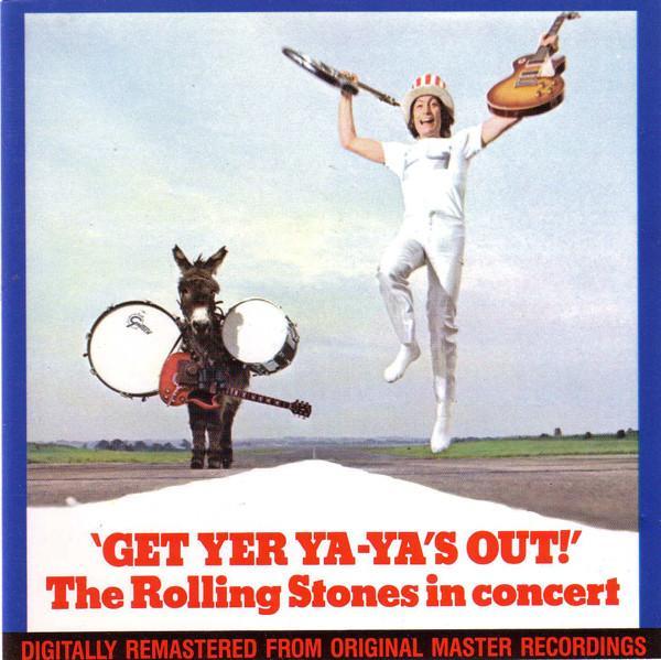 The Rolling Stones - Get Yer Ya-Ya's Out! - The Rolling Stones In Concert