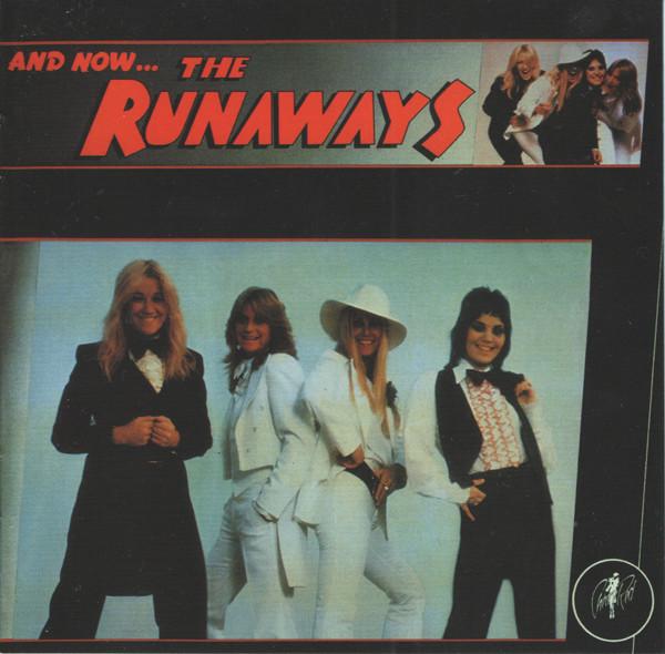 The Runaways - And Now... The Runaways