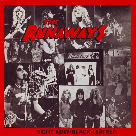 The Runaways - Right Now / Black Leather