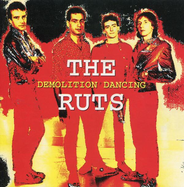 The Ruts - Demolition Dancing