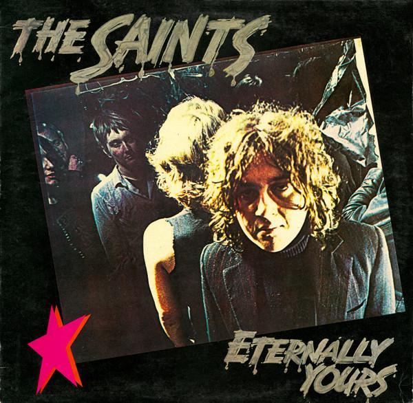 The Saints  - Eternally Yours