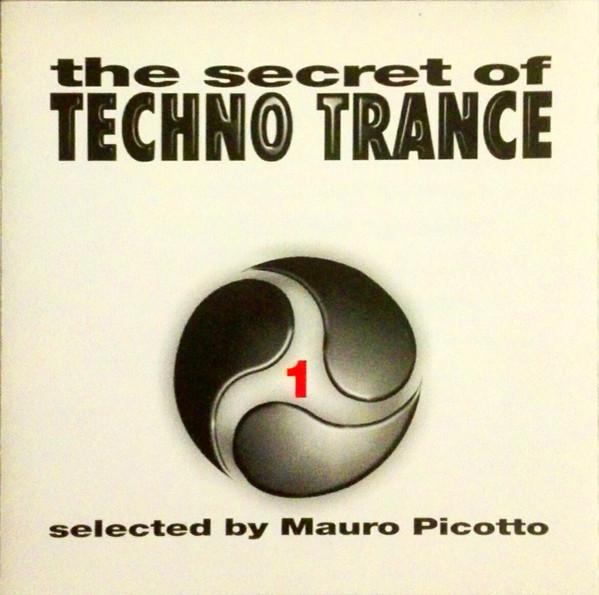  - The Secret Of Techno Trance