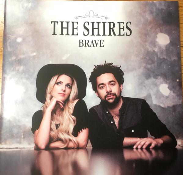 The Shires - Brave