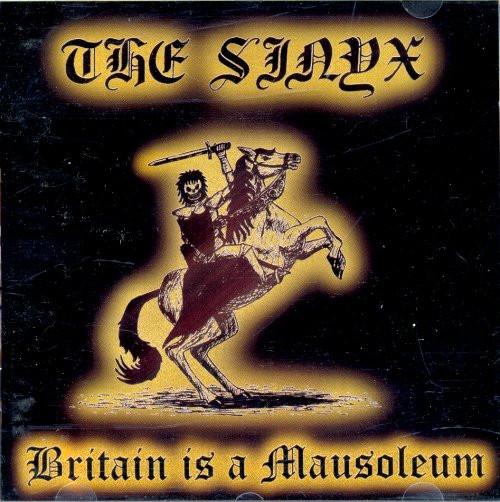 The Sinyx - Britain Is A Mausoleum