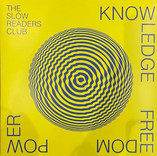 The Slow Readers Club - Knowledge Freedom Power