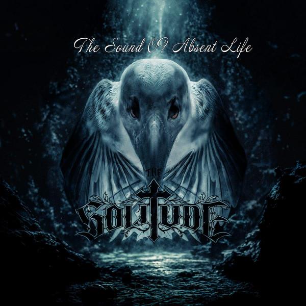  - The Sound Of Absent Life