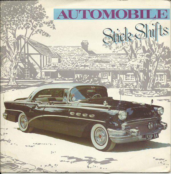 The Stick Shifts - Automobile