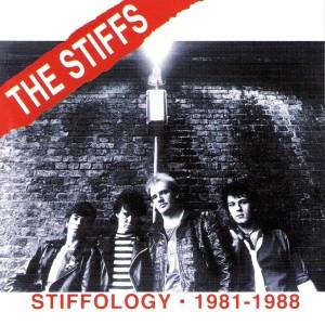 The Stiffs (2) - Stiffology 1981-1988