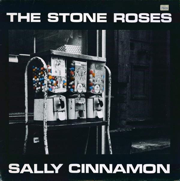 The Stone Roses - Sally Cinnamon