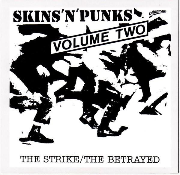 The Strike, Betrayed (3) - Skins 'N' Punks - Volume Two