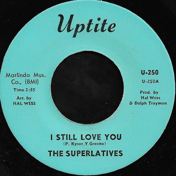 The Superlatives (4) - I Still Love You