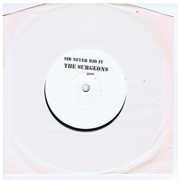 The Surgeons (2) - Sid Never Did It