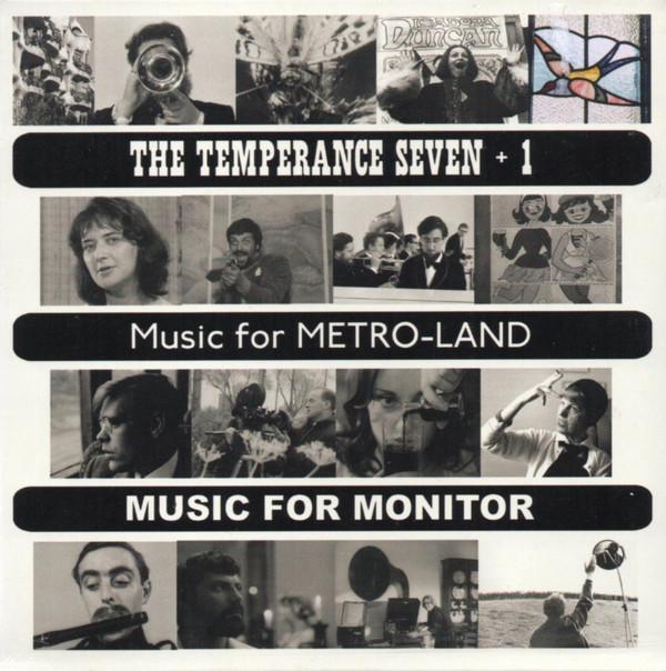 The Temperance Seven - The Temperance Seven + 1 / Music For Metro-Land / Music For Monitor