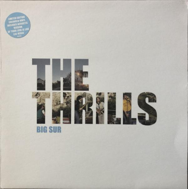 The Thrills - Big Sur