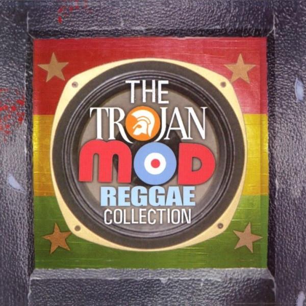  - The Trojan Mod Reggae Collection