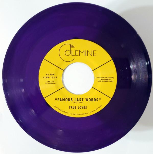 The True Loves (2) - Famous Last Words