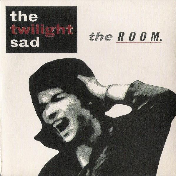The Twilight Sad - The Room
