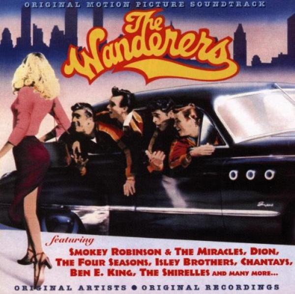  - The Wanderers (Original Motion Picture Soundtrack)