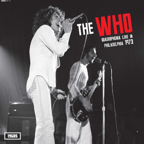The Who - Quadrophenia Live In Philadelphia 1973 