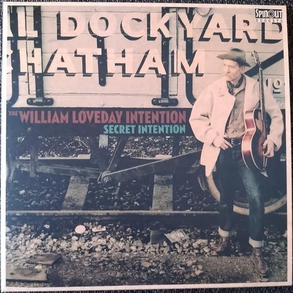 The William Loveday Intention - Secret Intention
