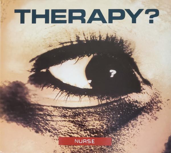 Therapy? - Nurse