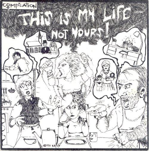  - This Is My Life - Not Yours!